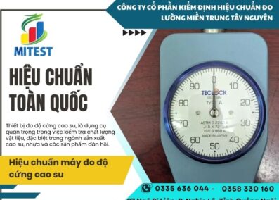 Hiệu chuẩn thiết bị đo độ cứng cao su