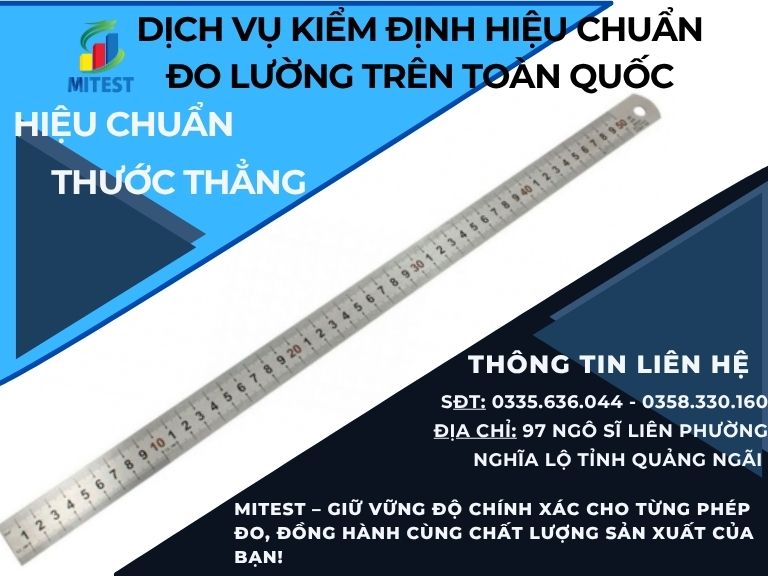Hiệu chuẩn thiết bị thước lá Hiệu chuẩn thiết bị thước lá