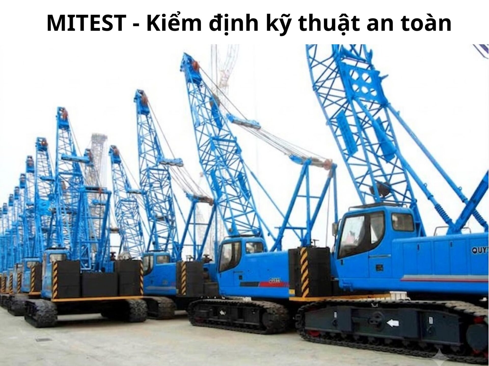 Kiểm định cần trục bánh xích Kiểm định cần trục bánh xích