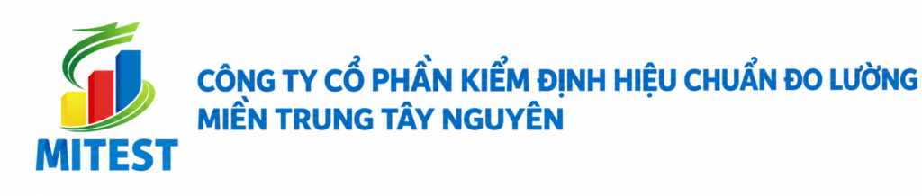 MITEST – Dịch vụ hiệu chuẩn thiết bị đo lường toàn quốc đa lĩnh vực